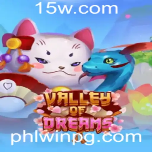 Descubra ValleyofDreams: O Novo Fenômeno dos Jogos On-line com phlwin